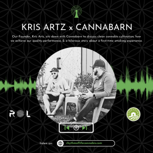 kris artz from rhyhthm of life meets with cannabarn to discuss his journey during an interview